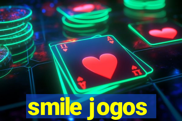 smile jogos